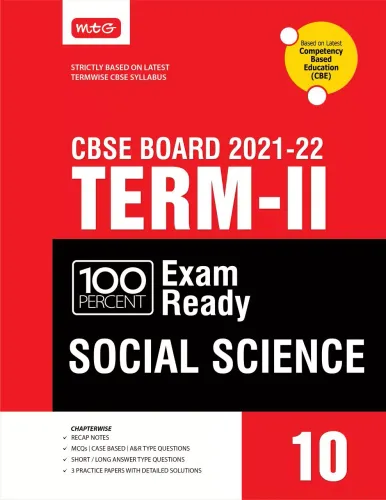 MTG 100 Percent Exam Ready Social Science Term 2 Class 10 Book for CBSE Board Exam 2022 - MCQs, Case Based, Short / Long Answer type Questions (Based on Latest Termwise CBSE Syllabus)  (Paperback, MTG Editorial Board) 4.1