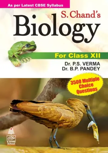 S. Chand\'s Biology for Class XII