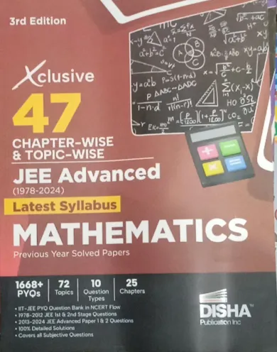 Xclusive 47 Mathematics Jee Advanced, Chapter & Topic Wise