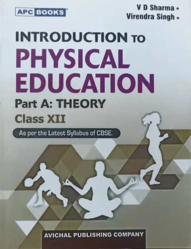 Introducrion To Physical Education-12 Part A Theory