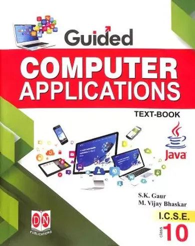 Guided Computer Applications Text Book ICSE Class 10