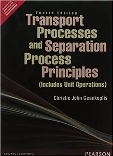 Transport Processes and Separation Process Principles