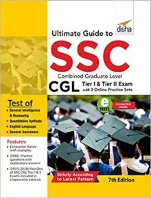 Ultimate Guide to SSC Combined Graduate Level - CGL Tier I & Tier II Exam with 3 Online Practice Sets 7th Edition