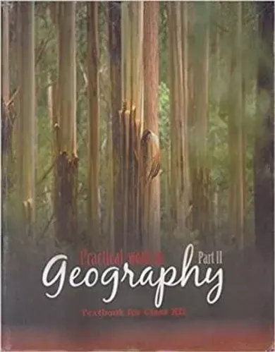 PRACTICAL WORK IN GEOGRAPHY PART II CLASS-XII CODE-12101 PB (English, Paperback, NCERT)  (Paperback, NCERT)