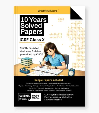 10 Years Solved Papers (Bengali Papers Included) ICSE Class 10 for 2027 Exam