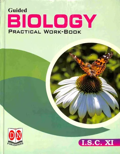 Guided Biology Practical Work-Book ISC Class 11 (Hard Cover)