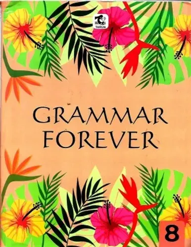 GRAMMAR FOREVER CLASS - 8