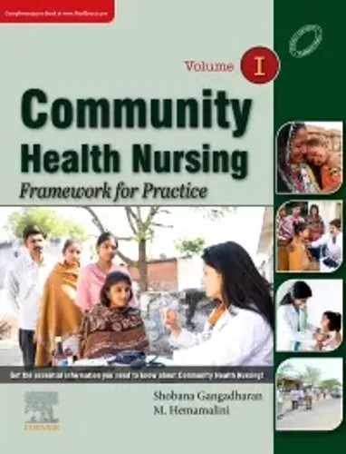 Community Health Nursing: Framework for Practice- Volume 1, 1e