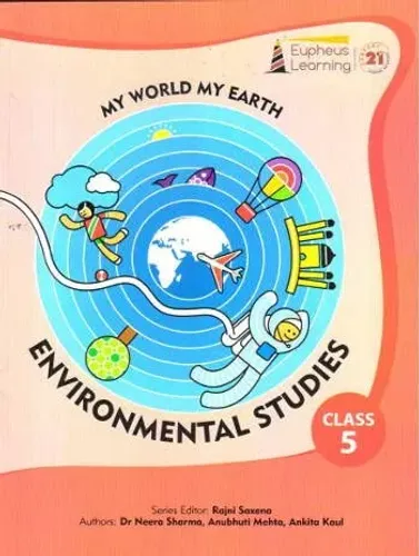 Eupheus Learning My World My Earth Environmental Studies Class 5