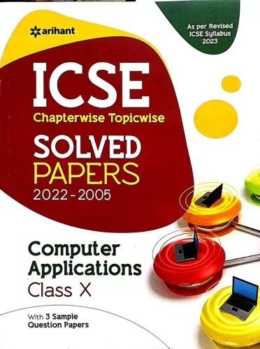 ICSE Chapterwise Topicwise Solved Papers Computer Application Class 10 for 2022 Exam