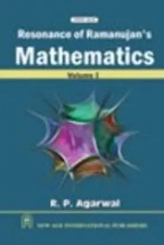 Resonance of Ramanujan's Mathematics, Vol. I