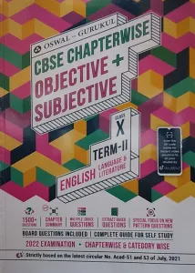 Oswal-Gurukul English Chapterwise Objective & Subjective Guide for CBSE Class 10 Term II Exam 2022 : 1500+ New Pattern MCQs, Extract Based Questions Paperback 