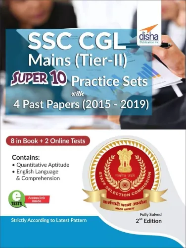 SSC CGL Mains (Tier II) Super 10 Practice Sets with 4 Past Papers (2015 - 2019) 2nd Edition