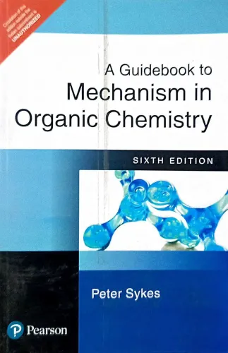 A Guidebook To Mechanism In Organic Chemistry 6th Ed.