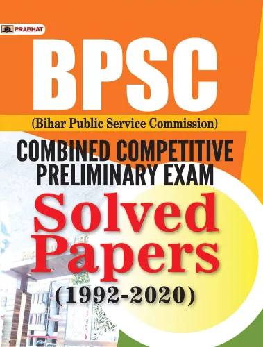 BPSC SOLVED PAPERS (1992–2020)