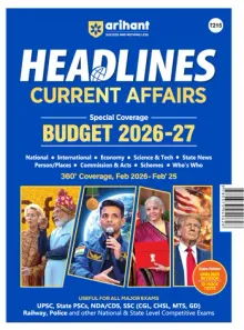 Headlines Current Affairs 2026 | Budget 2026-27 Special | 360° Coverage Feb 2025–Feb 2026 | UPSC, State PCS, SSC, NDA/CDS, Railway & Police Exams