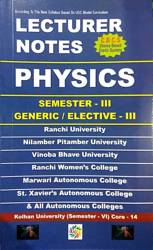Lecturer Notes Physics (Sem-3, Generic/E-3)