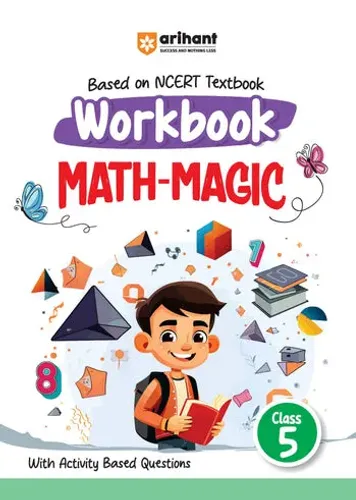 Workbook MATH-MAGIC (Class 5) | Based On NCERT Textbook