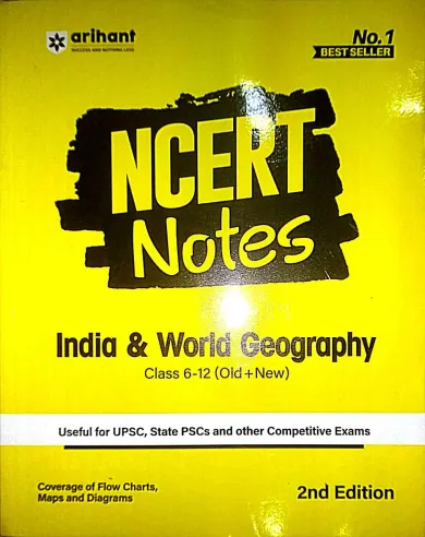 Ncert Notes India & World Geography-6-12