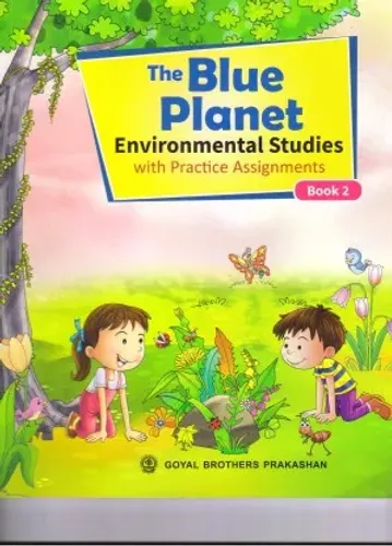 The Blue Planet Environmental Studies Book 2  (Paperback, Geeta Nair)