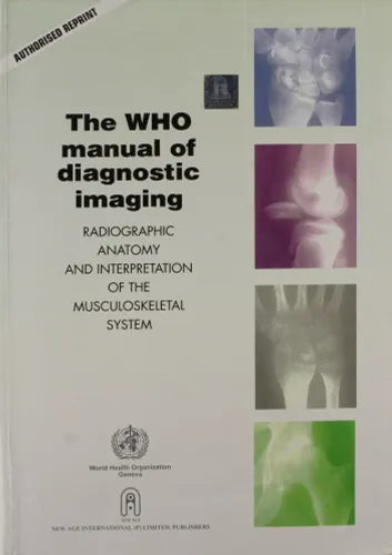 The WHO Manual of Diagnostics Imaging 