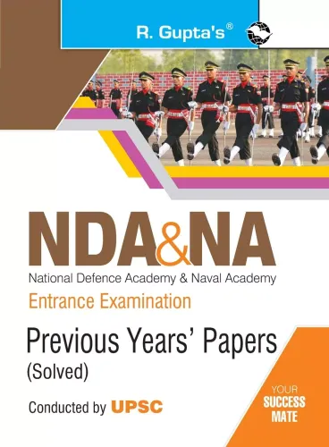 NDA & NA Entrance Examination: Previous Years Papers (Solved)