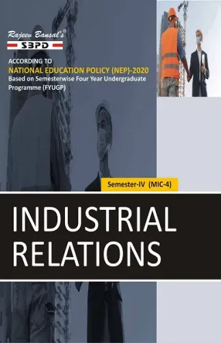 NEP Industrial Relations B. Com. 4th Sem (MIC-4)
