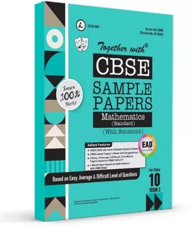 Rachna Sagar Together With CBSE Term 2 Class 10 Sample Paper Mathematics(Standard) Book EAD (Easy, Average, Difficult) Exam 2022
