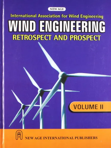 Wind Engineering Retrospect and Prospect, Volume-2