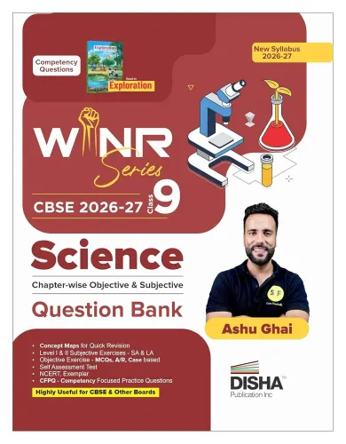 WINR Series CBSE 2026-27 Class 9 Science Chapter-wise Objective & Subjective Question Bank  | One-shot solution for 2027 Class IX Exam | NCERT, Exemplar, SQP, Competency | Fully Solved