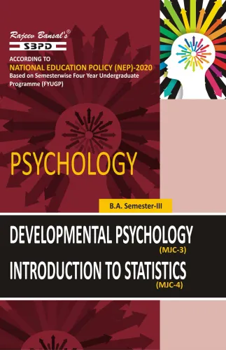 NEP Psychology Developmental Psychology (MJC-3) Introduction To Statistics (MJC-4) B. A. 3rd Sem