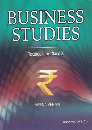 Business Studies : Textbook for Class 11