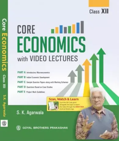 Core Economics with Video Lectures for Class 12