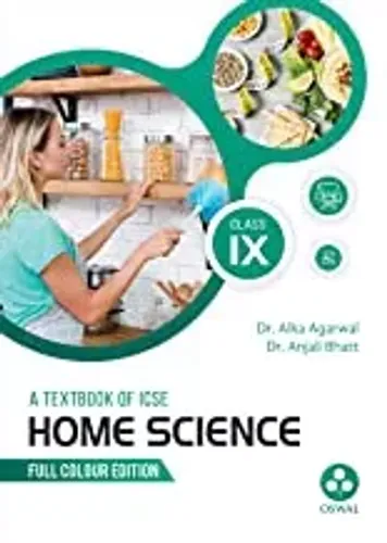 Home Science: Textbook for ICSE Class 9