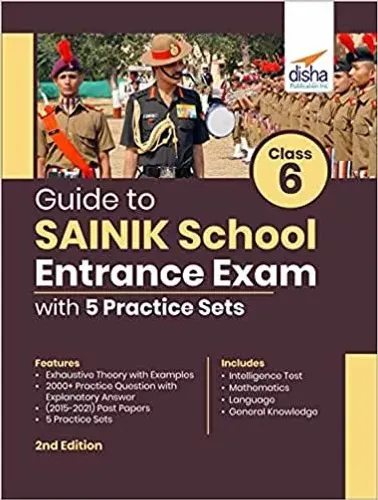 Guide to Class 6 SAINIK School Entrance Exam with 5 Practice Sets 2nd Edition