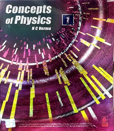 Concepts Of Physics (vol-1)