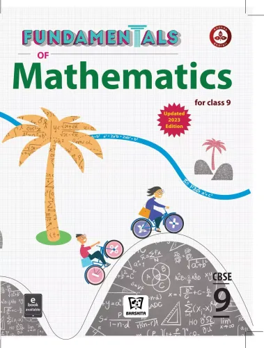 Fundamentals Of Mathematics For Class 9