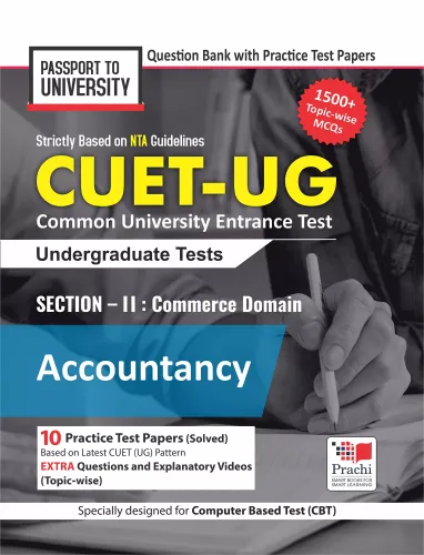 NTA CUET UG Accountancy Section 2 Question Bank with 10 Practice Papers; Common University Entrance Test 2022; Passport To University