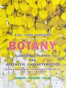 Botany B.sc (3rd Sem.) Flowering Pl & Aesthetic
