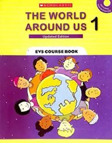 The World Around Us - 1 (Envrionment Studies) 