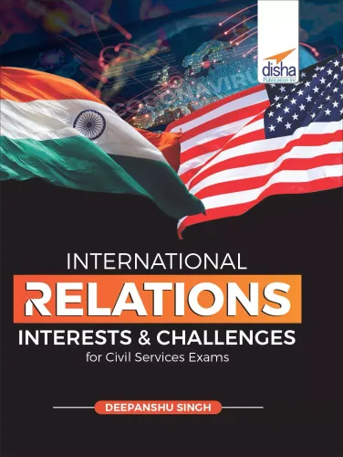 International Relations - Interests & Challenges for Civil Services Exams