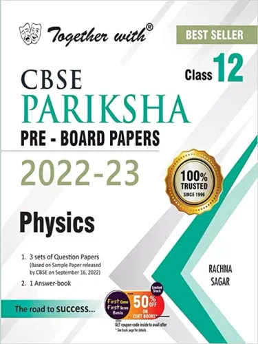 Together With CBSE Pariksha Physics Class 12 Pre-Board Papers Exam 2022-23