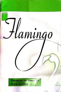 Flamingo Class 12 English Core 2024