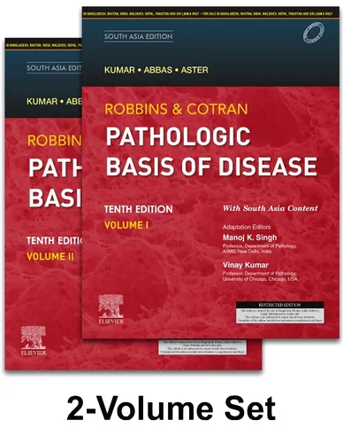 Robbins and Cotran Pathologic Basis of Disease (Two Vol Set), 10e-South Asia Edition