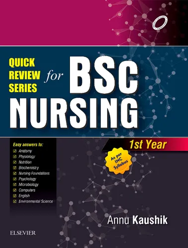 Quick Review Series for B.Sc. Nursing: 1st Year, 1e
