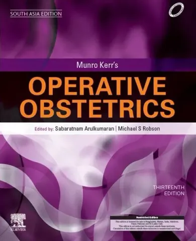Munro Kerr's Operative Obstetrics, 13 edition - South Asia Edition