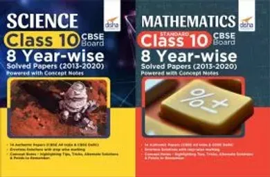 Science & Mathematics Class 10 CBSE Board 8 YEAR-WISE Solved Papers (2013 - 2020) powered with Concept Notes-set of 2 books