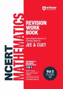 NCERT Revision Workbook Mathematics Vol. 2 (Class XII) for JEE & CUET