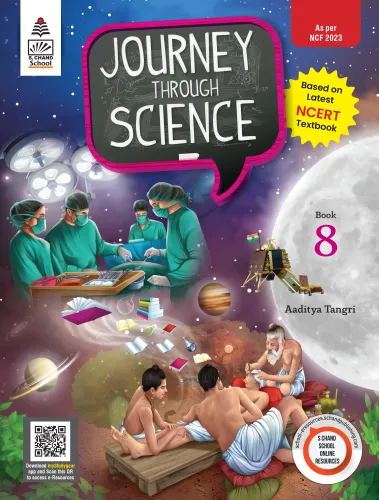 Journey Through Science 8 (9789369582525) - KIRAN ASHOK TANGRI