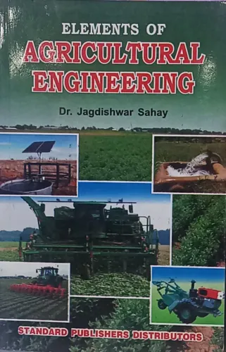 Elements Of Agricultural Engineering